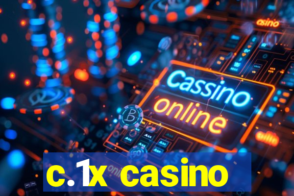 c.1x casino